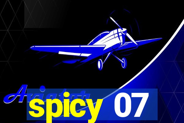 spicy 07